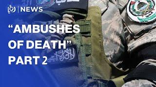 Part two of Al Qassam’s “Ambushes of Death”