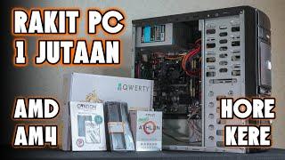 PC Rakitan AMD AM4 1 Jutaan aja - Proses rakit, tutorial, dan gaming test ft. Athlon 200GE