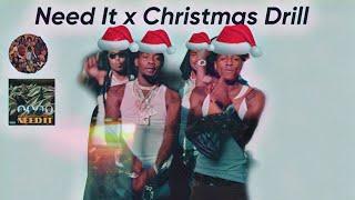 Need it by Migos & Nba Youngboy x Christmas Drill (Prod. By @Outlaw Beats) (Mixed By Me)