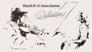 CFNI | Darek D. & Anna Jeanne | "Dedication" (1985)