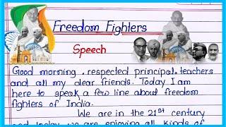 Freedom Fighter Speech In English l Speech on freedom fighter in english l freedom fighter speech