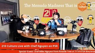 The Award-Winning 210 Culture Live with Chef Mike Nguyen on Pub Sports Radio