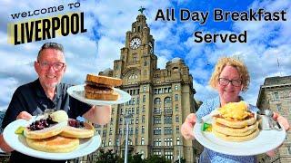 All Day Breakfast Served Welcome To Liverpool