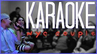 Karaoke in Manhattan (The NYC Couple)