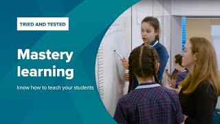 Mastery Learning | Trinity College | Australian Education Research Organisation