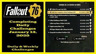 Completing Daily Challenges For January 13, 2025 - Fallout 76 Daily Challenge Guide