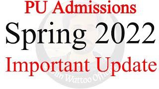 Punjab University Admissions 2022 - PU Spring Admissions 2022 - Qasim Wattoo Official