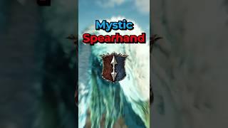 Get OP Mystic Spearhand EARLY