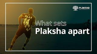 What sets Plaksha apart?
