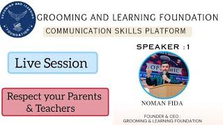 Respect Your Parents | Motivational Speech By Speaker Noman Fida | Grooming & Learning Foundation