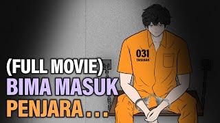 BIMA MASUK PENJARA ( full Movie )  - Animasi Drama Series