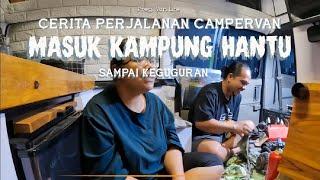 cerita horor! kehidupan campervan lewat kampung hantu sampai keguguran