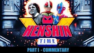 IT'S HENSHIN TIME! Part 1: Shotaro Ishinomori - COMMENTARY