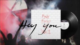 Pink Floyd - Hey You (Remastered)