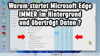 Heimliche Überwachung durch Microsoft Edge im Hintergrund?