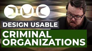 5 Things to Consider When Adding Criminal Organisations in your RPG - GM Tips