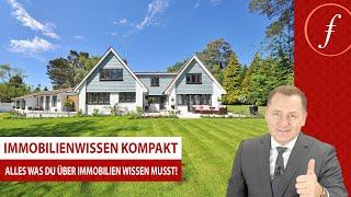 Immobilienwissen Kompakt - Alles was Du über Immobilien wissen musst!