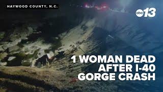 Authorities provide more details after woman fatally crashes in gorge off of I-40