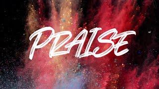 PRAISE - Elevation Worship - Animated Lyric [LINK DOWNLOAD DI DESKRIPSI]