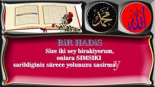 Bir hadis   Size iki şey bırakıyorum