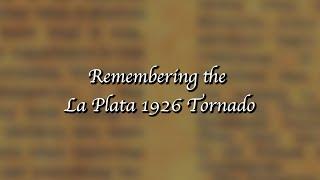 Your Charles County-La Plata 1926 Tornado