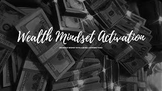 Wealth Mindset Activation: Manifest Money with Audible Affirmations