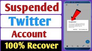 Suspended Twitter Account Recover Kaise Kare | How To Recover Suspended Twitter Account