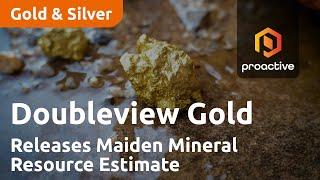 Doubleview Gold Corp Releases Maiden Mineral Resource Estimate for Hat Project