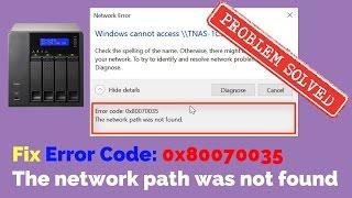 Fix Error Code: 0x80070035 The network path was not found