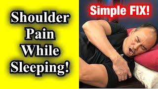 Shoulder Pain While Sleeping! Rotator Cuff Spasm/Fatigue! Simple FIX! | Dr Wil & Dr K