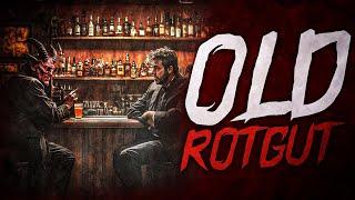 Old Rotgut