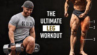 The Ultimate Science-Based Leg Day For Muscle Growth (2023)