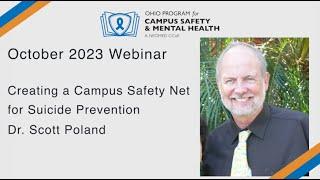 Creating a Campus Safety Net for Suicide Prevention