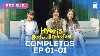 [COMPLETOS EP01-01] | Hyori's Bed and Breakfast 1 | VISTA_K