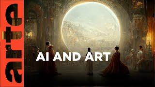 Artworks and Artificial Intelligence I The World in Images | ARTE.tv Documentary