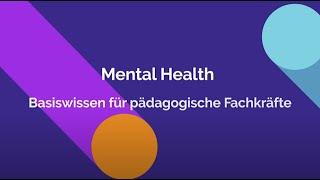 AUF!leben: Wissen to go 6 – Mental Health: Basiswissen für pädagogische Fachkräfte