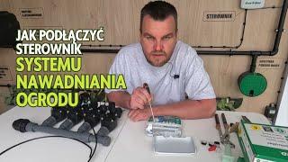 Jak podłączyć sterownik do elektrozaworów w systemie nawadniania ogrodu. Zrób to sam!