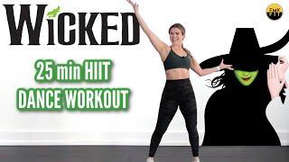 WICKED HIIT DANCE WORK OUT- LETS DEFY GRAVITY