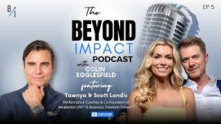 Master Lasting Business Growth & Fulfillment with Tawnya & Scott Landis
