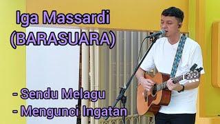 Pertama kali Iga Massardi live akustik tanpa bandnya Barasuara. Sendu Melagu / Mengunci Ingatan