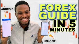 HOW TO TRADE FOREX ON YOUR PHONE IN 5 MINUTES