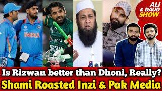 Is Rizwan better than Dhoni, Really? | Shami Roasted Inzi & Pak Media