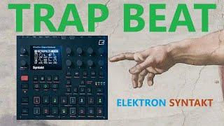 3 PTNs TRAP BEAT ELEKTRON SYNTAKT