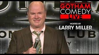 Larry Miller | Gotham Comedy Live