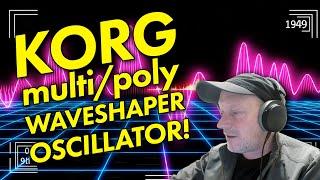 Korg multi/poly: Waveshaper Oscillator Deep Dive