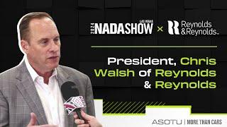 Chris Walsh, President, The Reynolds and Reynolds Company | 2024 NADA Show