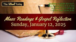 Today's Catholic Mass Readings & Gospel Reflection - Sunday, January 12, 2025