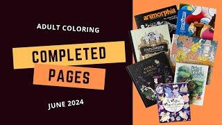 Adult coloring - Completed pages for June 2024