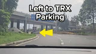 Assist Malaysia - The Exchange TRX (Parking)