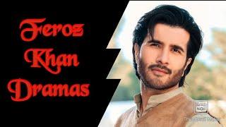 Feroz Khan Dramas